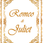 Romeo & Juliet Love